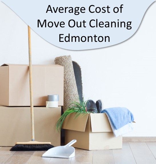 Average Cost of Move Out Cleaning Edmonton