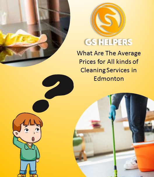 What Are The Average Prices for All kinds of Cleaning Services in Edmonton?